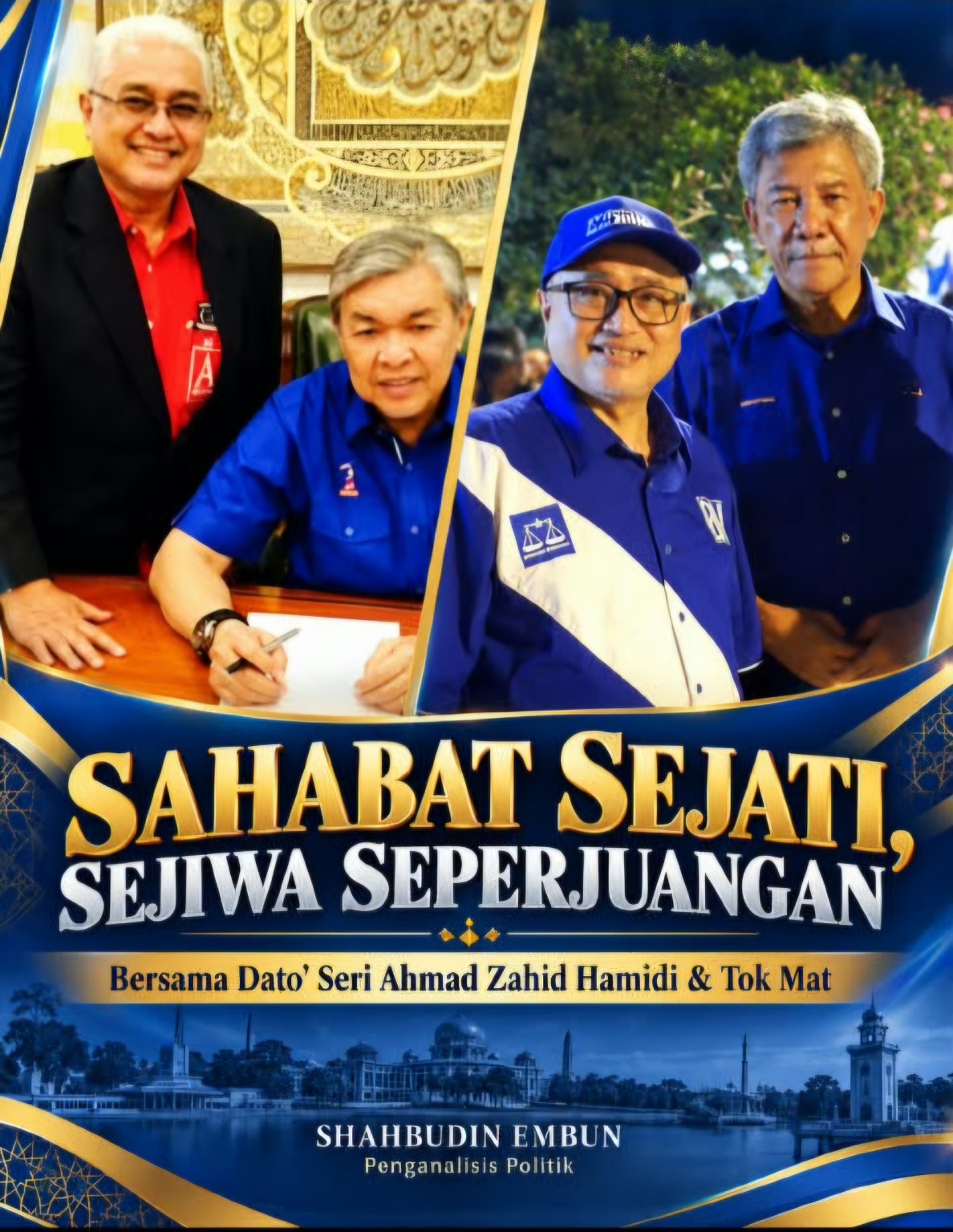 Sahabat Sejati, Sejiwa Seperjuangan — Shahbudin Embun